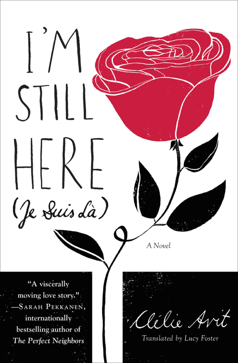 Cover image for book I'm Still Here (Je Suis Là)