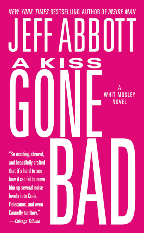 Cover image for book A Kiss Gone Bad