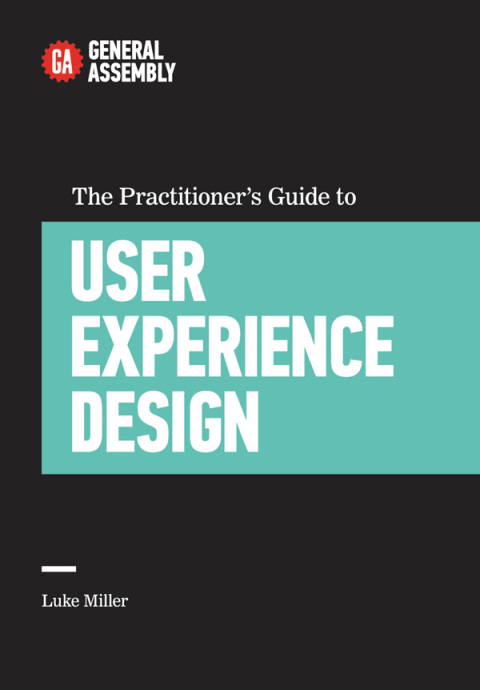 Cover image for book The Practitioner's Guide to User Experience Design