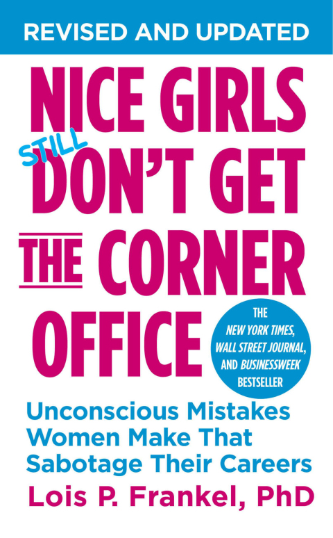 Cover image for book Nice Girls Don't Get the Corner Office