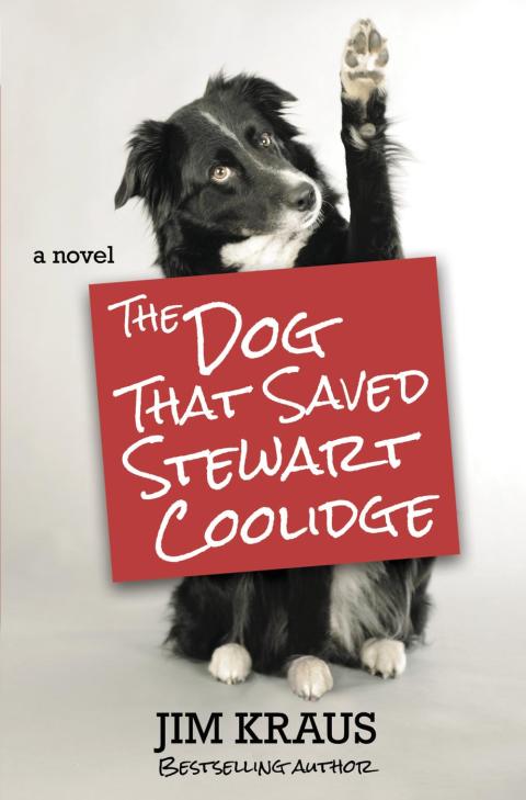 Cover image for book The Dog That Saved Stewart Coolidge