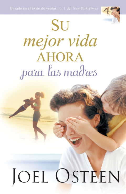 Cover image for book Your Best Life Now for Moms