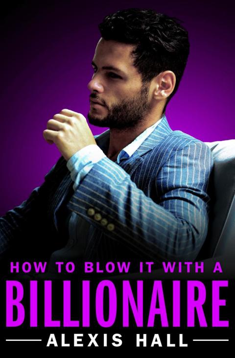 Cover image for book How to Blow It with a Billionaire