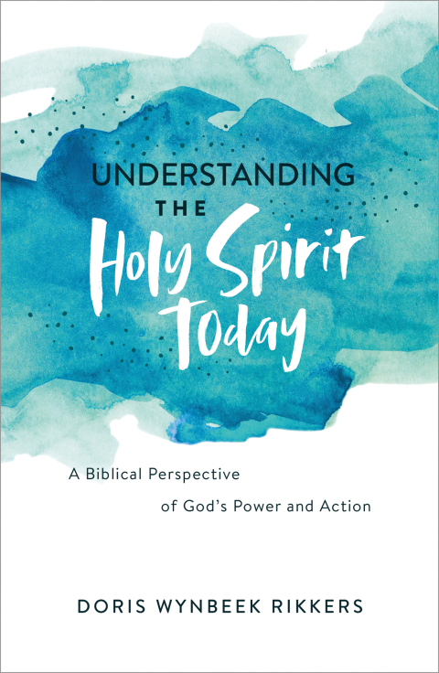 Cover image for book Understanding the Holy Spirit Today