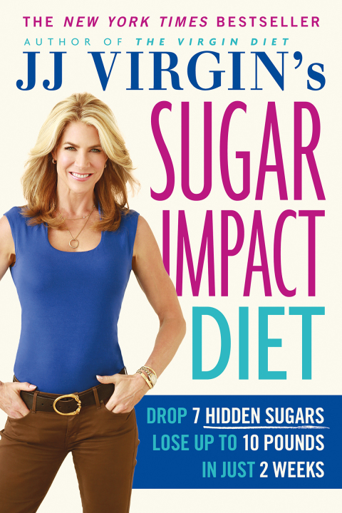 Cover image for book JJ Virgin's Sugar Impact Diet