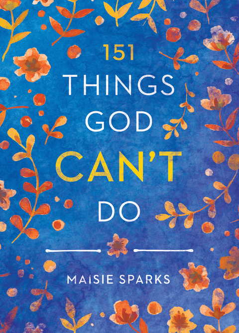 Cover image for book 151 Things God Can't Do