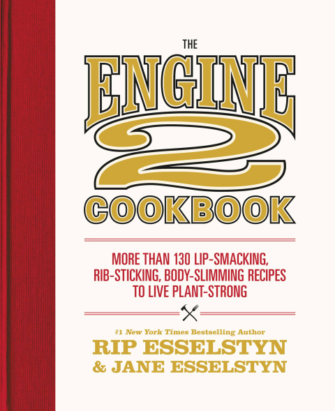 Cover image for book The Engine 2 Cookbook