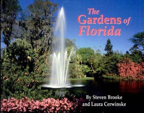 Cover image for book The Gardens of Florida