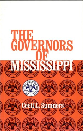 The Governors of Mississippi