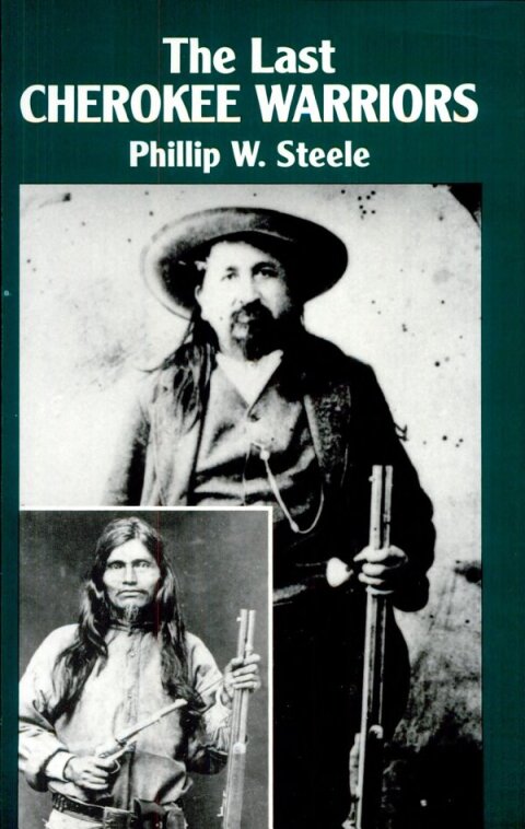 Cover image for book The Last Cherokee Warriors