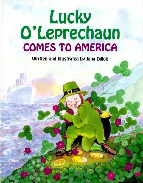 Cover image for book Lucky O'Leprechaun Comes to America