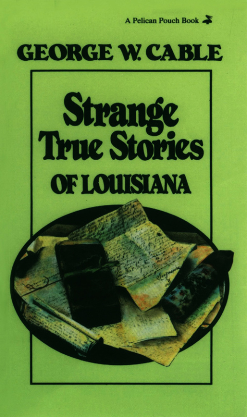 Cover image for book Strange True Stories of Louisiana