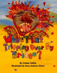 Cover image: Who's That Tripping Over My Bridge? 9781565548909