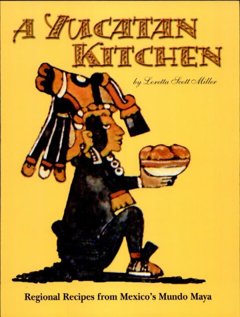 Cover image for book A Yucatan Kitchen
