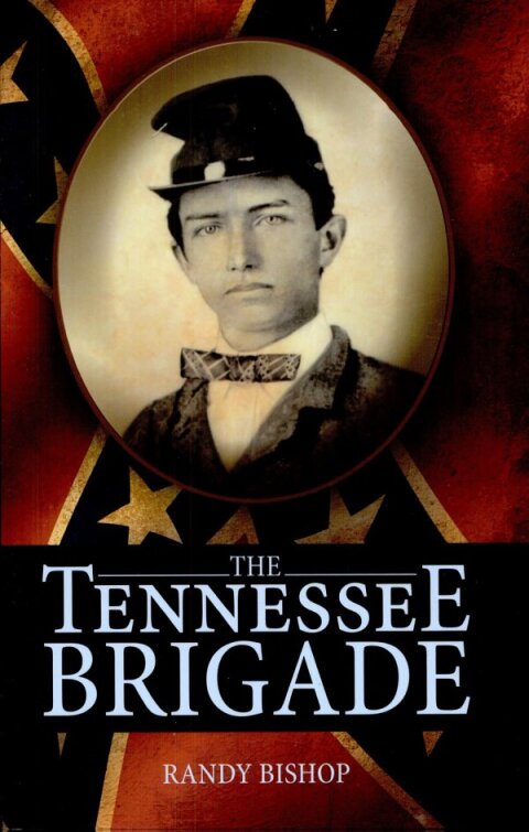 The Tennessee Brigade 