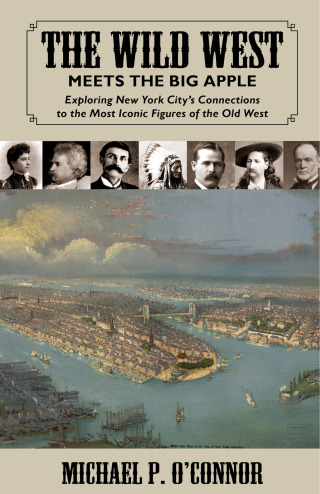 The Wild West Meets the Big Apple