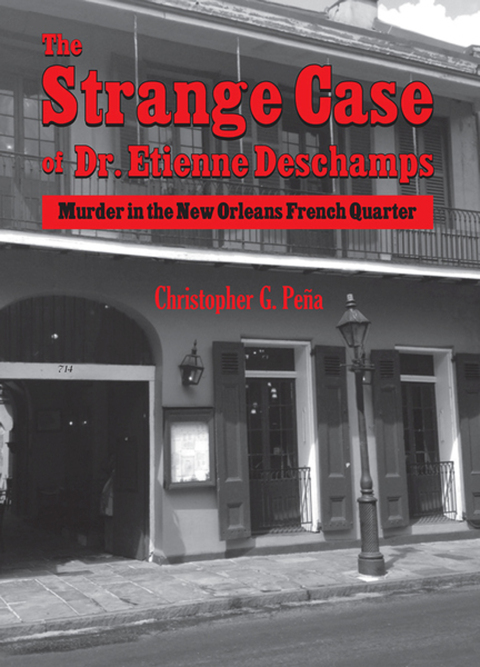 Cover image for book The Strange Case of Dr. Etienne Deschamps