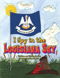 صورة الغلاف: I Spy in the Louisiana Sky 9781589808850