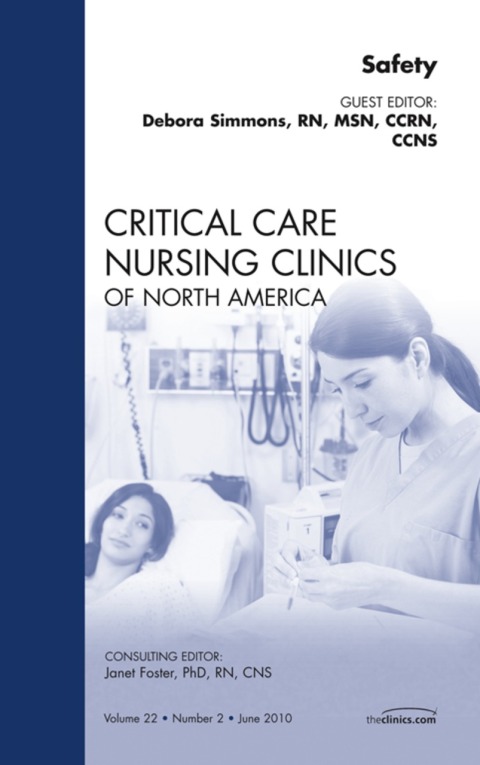 Cover image for book Safety, An Issue of Critical Care Nursing Clinics