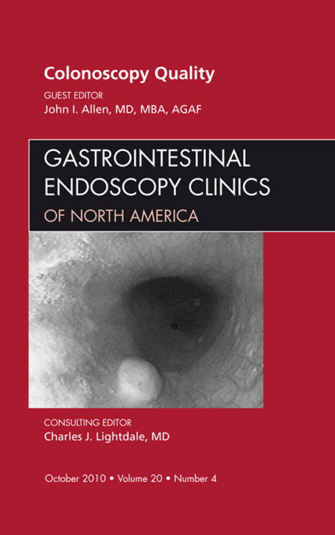 Cover image for book Quality Colonoscopy, An Issue of Gastrointestinal Endoscopy Clinics