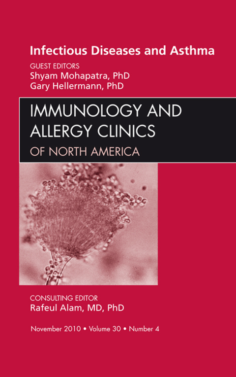 Cover image for book Viral Infections in Asthma, An Issue of Immunology and Allergy Clinics