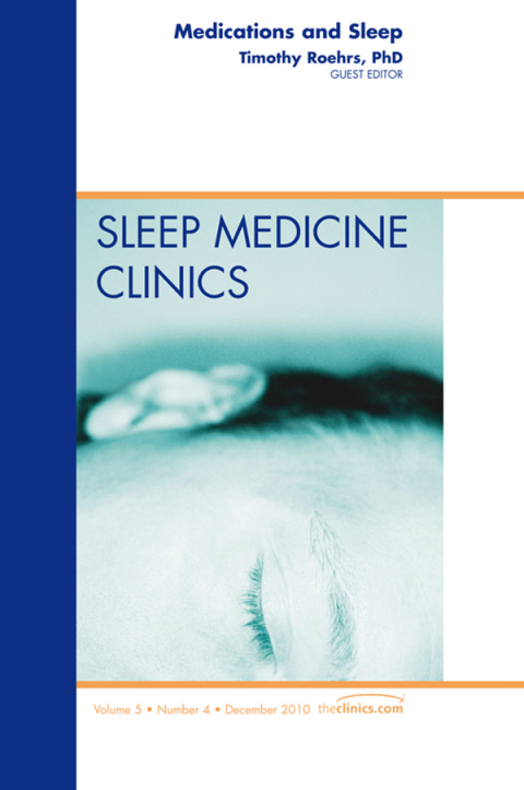 Cover image for book Medications and Sleep, An Issue of Sleep Medicine Clinics
