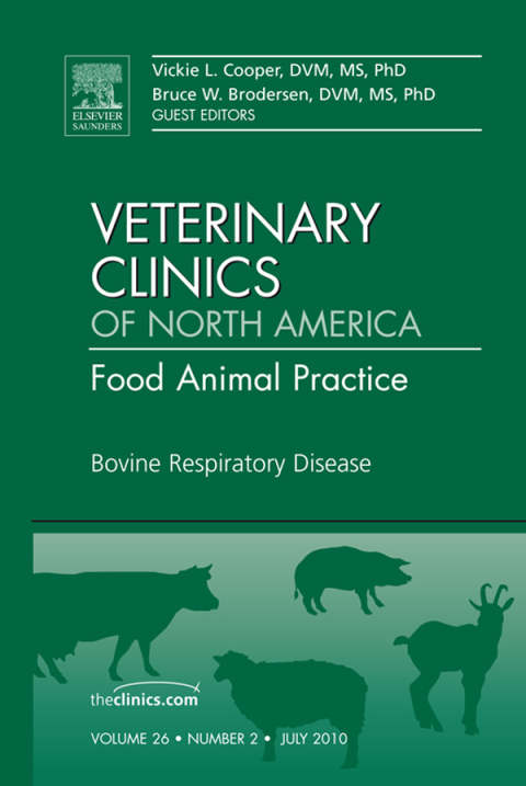 Cover image for book Bovine Respiratory Disease, An Issue of Veterinary Clinics: Food Animal Practice