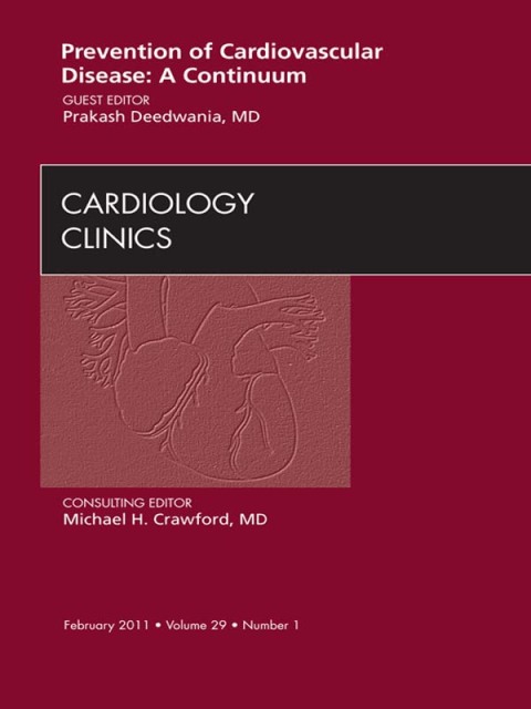 Cover image for book Prevention of Cardiovascular Disease: A Continuum, An Issue of Cardiology Clinics