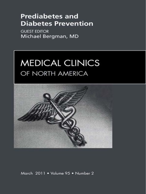 Cover image for book Prediabetes and Diabetes Prevention, An Issue of Medical Clinics of North America