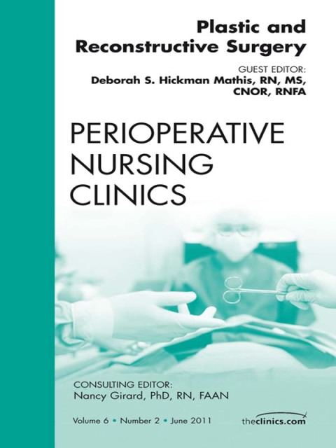 Cover image for book Plastic and Reconstructive Surgery, An Issue of Perioperative Nursing Clinics