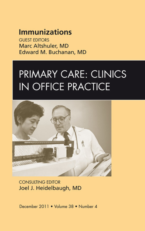 Cover image for book Immunizations, An Issue of Primary Care Clinics in Office Practice