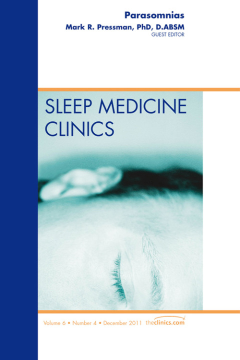 Cover image for book Parasomnias, An Issue of Sleep Medicine Clinics