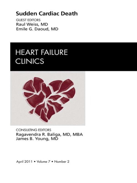 Cover image for book Sudden Cardiac Death, An Issue of Heart Failure Clinics