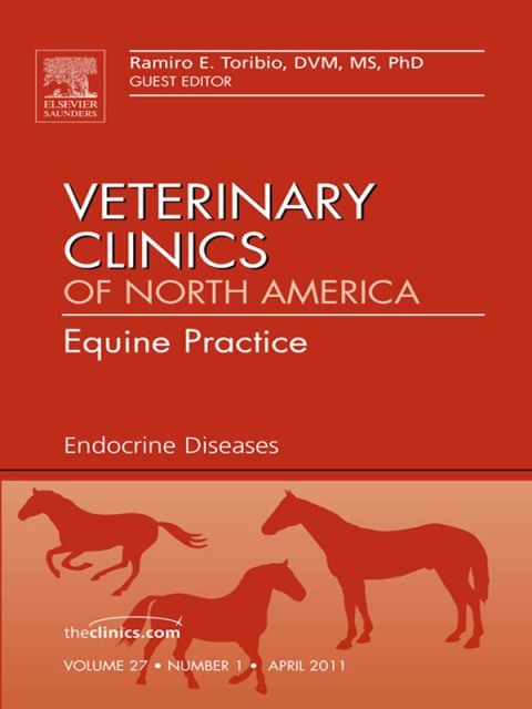 Cover image for book Endocrine Diseases, An Issue of Veterinary Clinics: Equine Practice