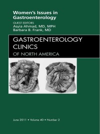 صورة الغلاف: Women's Issues in Gastroenterology, An Issue of Gastroenterology Clinics 9781455704514