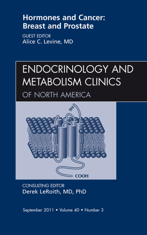 Cover image for book Hormones and Cancer: Breast and Prostate, An Issue of Endocrinology and Metabolism Clinics of North America