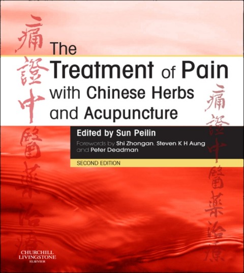 Cover image for book The Treatment of Pain with Chinese Herbs and Acupuncture