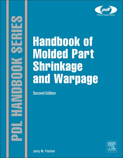Cover image for book Handbook of Molded Part Shrinkage and Warpage