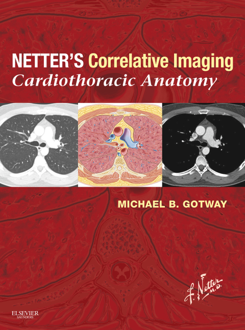 Cover image for book Netter’s Correlative Imaging: Cardiothoracic Anatomy