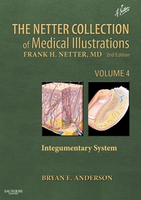 Titelbild: The Netter Collection of Medical Illustrations: Integumentary System 2nd edition 9781437756548