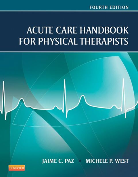 Cover image for book Acute Care Handbook for Physical Therapists