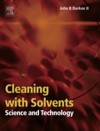 Cover image: Cleaning with Solvents: Science and Technology 9781455731312