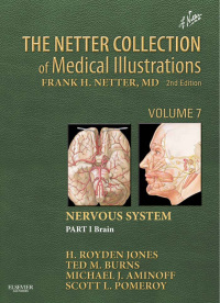 Cover image: The Netter Collection of Medical Illustrations: Nervous System, Volume 7, Part 1 - Brain 2nd edition 9781416063872