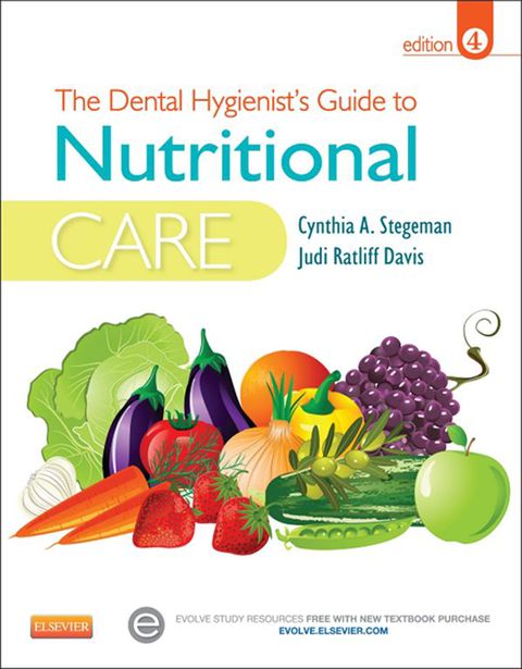 Cover image for book The Dental Hygienist's Guide to Nutritional Care