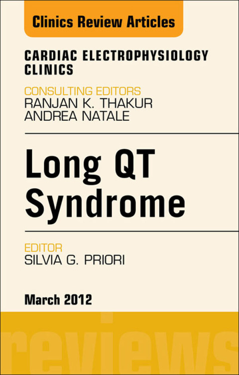 Cover image for book Long QT Syndrome, An Issue of Cardiac Electrophysiology Clinics