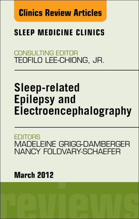 Cover image for book Sleep-related Epilepsy and Electroencephalography, An Issue of Sleep Medicine Clinics