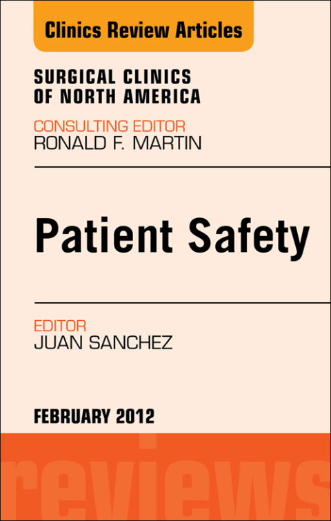 Cover image for book Patient Safety, An Issue of Surgical Clinics