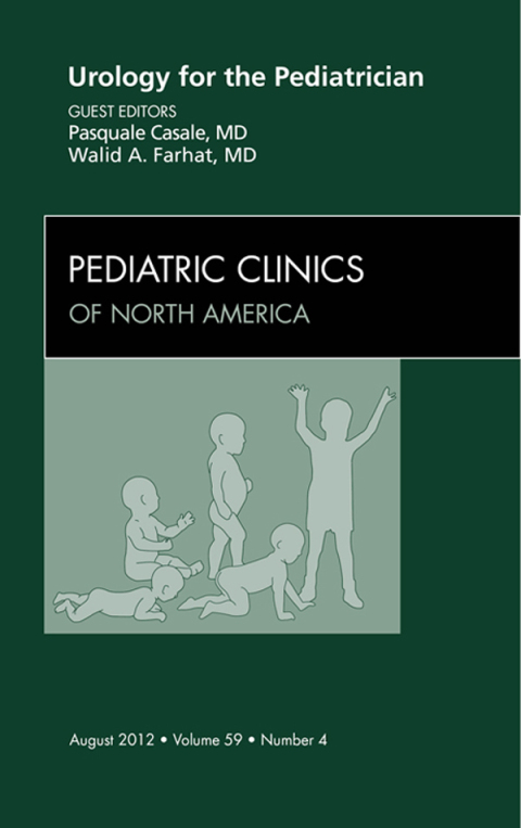 Cover image for book Urology for the Pediatrician, An Issue of Pediatric Clinics