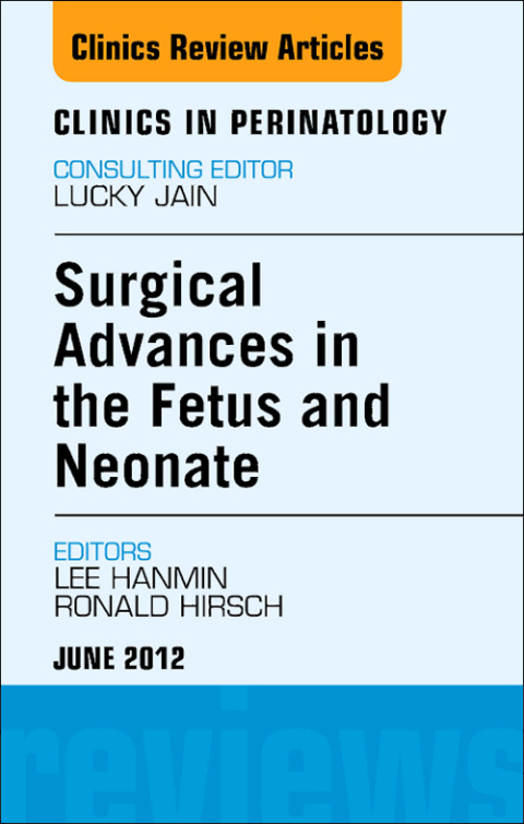 Cover image for book Innovations in Fetal and Neonatal Surgery, An Issue of Clinics in Perinatology