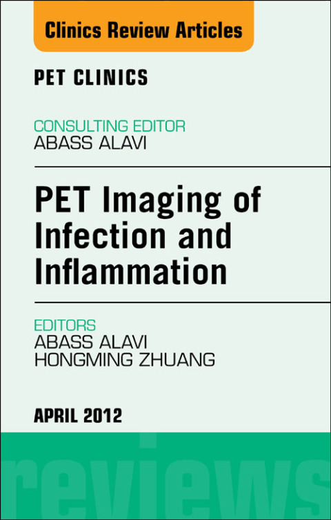 Cover image for book PET Imaging of Infection and Inflammation, An Issue of PET Clinics